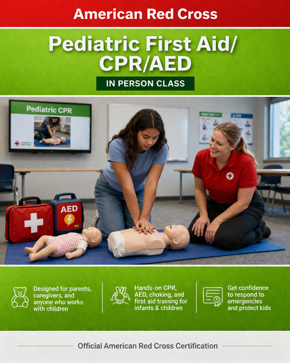 Red Cross Pediatric First Aid/CPR/AED **IN PERSON** Class for Babysitters