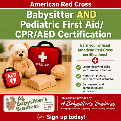 Red Cross Babysitter AND Pediatric First Aid/CPR/AED *IN PERSON* Multi-Day Class