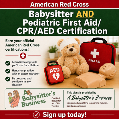 Red Cross *Babysitter* AND *Pediatric* First Aid/CPR/AED **BLENDED** Class
